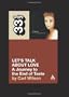 Celine Dion's Let's Talk About Love: A Journey to the End of Taste (33 1/3)