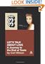 Celine Dion's Let's Talk About Love: A Journey to the End of Taste (33 1/3)