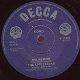 TELL ME WHEN 7 INCH (7" VINYL 45) GERMAN DECCA 0