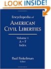 The Encyclopedia of American Civil Liberties (3 Volume Set)