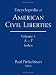 The Encyclopedia of American Civil Liberties (3 Volume Set)