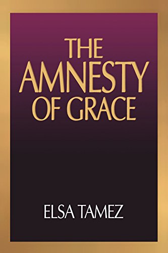 The Amnesty of Grace: Justification by Faith from a Latin American Perspective