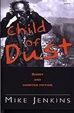 Child of dust
