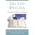 Lectio Divina: Contemplative Awakening and Awareness