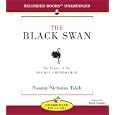 The Black Swan: The Impact of the Highly Improbable by  Nassim Nicholas Taleb and David Chandler
