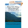 Fourth Way Teachings: The Practice of Inner Transformation
