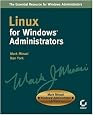 Linux for Windows Administrators (Mark Minasi Windows Administrator Library)