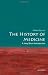The History of Medicine: A Very Short Introduction