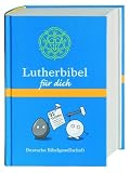 Lutherbibel f&uuml;r dich: Mit Apokryphen - 