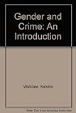 Gender and crime : an introduction