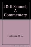 I & II Samuel : a commentary