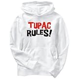 Hoodie Mens White  Tupac rules!  Male Names