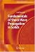 Fundamentals of Shock Wave Propagation in Solids (Shock Wave and High Pressure Phenomena)
