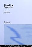 Theorizing Revolutions