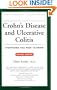 Crohn's Disease and Ulcerative Colitis: Everything You Need to Know (Your Personal Health)