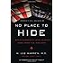 No Place to Hide: A Brain Surgeon's Long Journey Home from the Iraq War