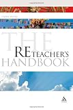 RE Teacher's Handbook (Continuum Education Handbooks)