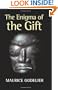 The Enigma of the Gift