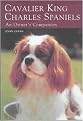 Cavalier King Charles Spaniels (An Owner's Companion) (Paperback)