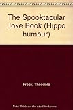 The Spooktacular joke book