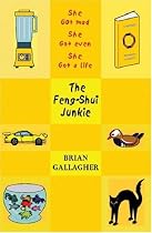 The Feng Shui Junkie