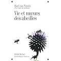 Vie et moeurs des abeilles