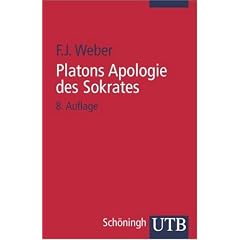 UTB Uni-Taschenb�cher, Bd.57, Platons Apologie des Sokrates
