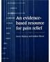 An Evidence-Based Resource for Pain Relief
