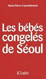 Les b�b�s congel�s de S�oul