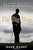 The Big Miss