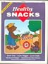 Healthy Snacks: Low Fat, Low Sugar, Low Sodium