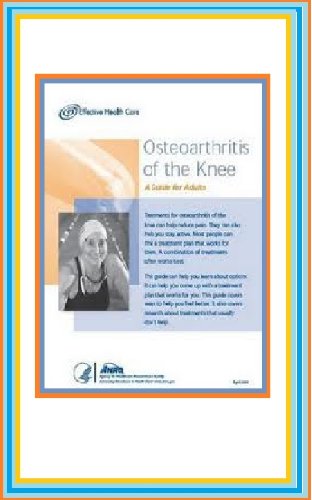 Osteoarthritis of the Knee : A Guide for Adults