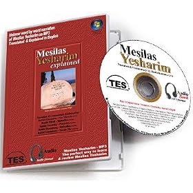 Master Mussar - Mesilas Yesharim - The Classic Mussar Text in MP3 files - Read, Translated, and Explained in English