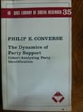 The dynamics of party support : cohort-analyzing party identification