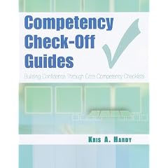 Competency Check-off Guides: Building Confidence Through Core Competency Checklists