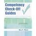 Competency Check-off Guides: Building Confidence Through Core Competency Checklists