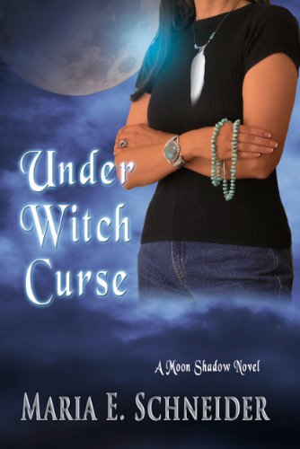 Under Witch Curse (Moon Shadow Series Book 3)
