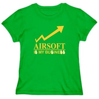 Airsoft ... IS MY BUSINESS Sports Womens T-Shirt (Green, Sizes X-Small - XXX-Large)