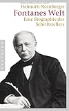 Produkt-Bild: Fontanes Welt: Eine Biographie des Schriftstellers