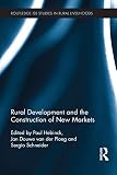 Rural development and the construction of new markets
