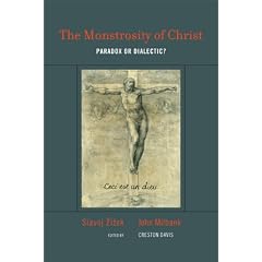 The Monstrosity of Christ: Paradox or Dialectic? (Short Circuits)