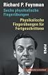 Sechs physikalische Finger�bungen  Physikalische Finger�bungen f�r Fortgeschrittene: Zwei Bestseller in einem Band