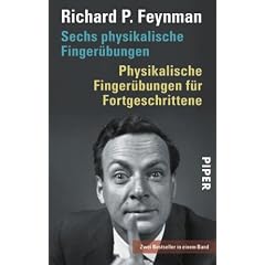 Sechs physikalische Finger�bungen  Physikalische Finger�bungen f�r Fortgeschrittene: Zwei Bestseller in einem Band