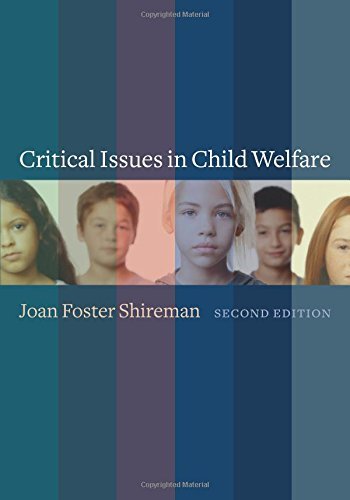 Critical Issues in Child Welfare (Foundations of Social Work Knowledge Ser)