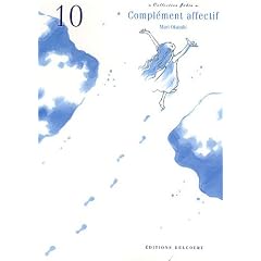 Compl�ment affectif, Tome 10 :