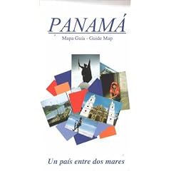 Panama, Mapa Guia - Guide Map (Spanish Edition): Distribuidora Lewis; S.A.