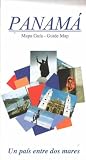 Panama, Mapa Guia - Guide Map (Spanish Edition)