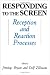 Responding To the Screen: Reception and Reaction Processes (Routledge Communication Series)