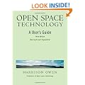 Open Space Technology.: A User's Guide.