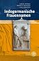 Indogermanische Frauennamen